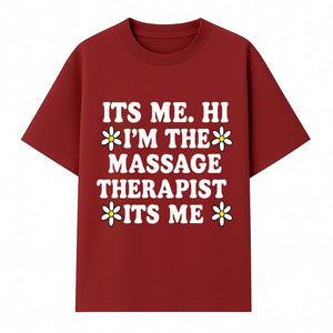Funny Massage Therapist T-Shirt | It's Me, Hi | Floral Design | Cute Gift for Wellness Lovers - T-shirt 1758350846360.jpg