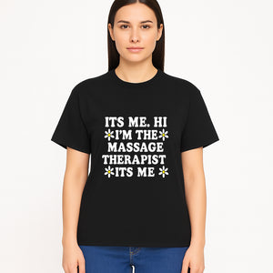 Funny Massage Therapist T-Shirt | It's Me, Hi | Floral Design | Cute Gift for Wellness Lovers - T-shirt 1758350848190.jpg
