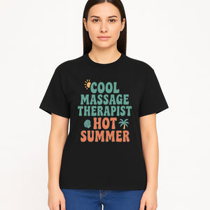 Cool Massage Therapist Hot Summer T-Shirt | Fun Summer Gift for Massage Therapists | Relaxation & Beach Vibes Design - T-shirt 1758350848823.jpg