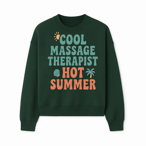 Cool Massage Therapist Hot Summer T-Shirt | Fun Summer Gift for Massage Therapists | Relaxation & Beach Vibes Design - Sweatshirt 1758350849318.jpg