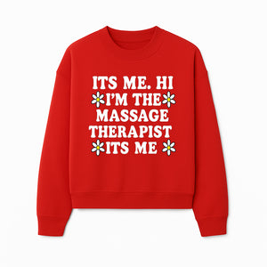 Funny Massage Therapist T-Shirt | It's Me, Hi | Floral Design | Cute Gift for Wellness Lovers - Sweatshirt 1758350849536.jpg