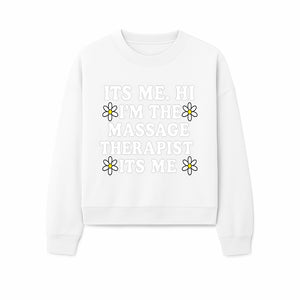 Funny Massage Therapist T-Shirt | It's Me, Hi | Floral Design | Cute Gift for Wellness Lovers - Sweatshirt 1758350849892.jpg