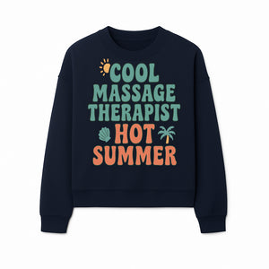 Cool Massage Therapist Hot Summer T-Shirt | Fun Summer Gift for Massage Therapists | Relaxation & Beach Vibes Design - Sweatshirt 1758350849988.jpg