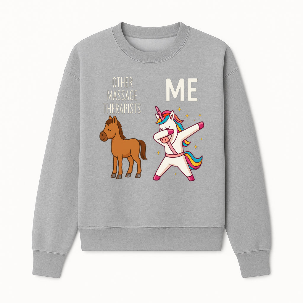 Funny Massage Therapist Unicorn Design - Other Therapists vs Me - Cute Gift for Massage Professionals and Unicorn Lovers - Sweatshirt 1758350850090.jpg