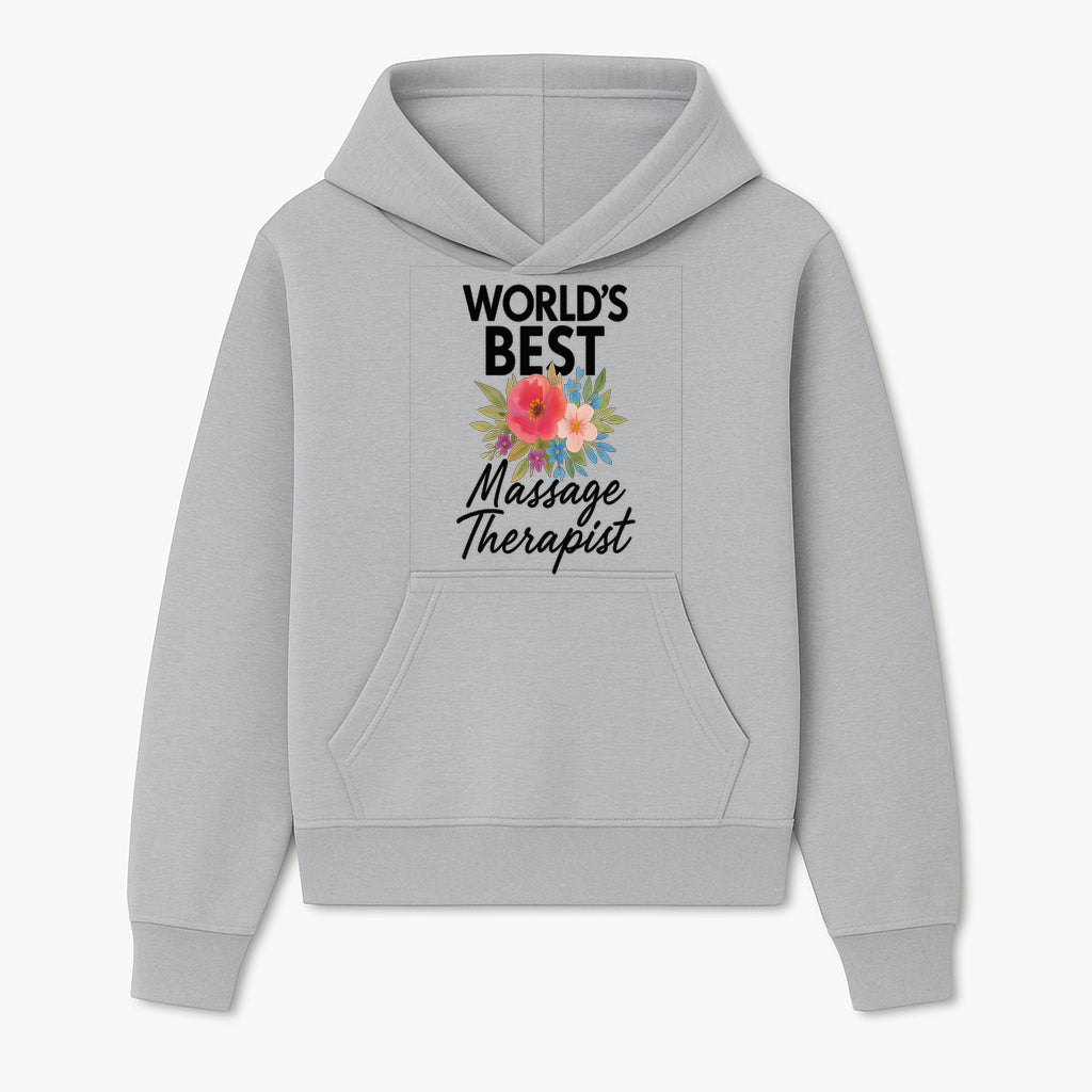 World's Best Massage Therapist Floral Sign - Gift for Spa Professionals, Home Decor, Wellness Center Artwork - Hoodie 1758350850172.jpg