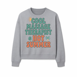Cool Massage Therapist Hot Summer T-Shirt | Fun Summer Gift for Massage Therapists | Relaxation & Beach Vibes Design - Sweatshirt 1758350850246.jpg