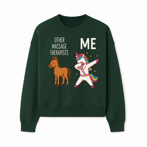 Funny Massage Therapist Unicorn Design - Other Therapists vs Me - Cute Gift for Massage Professionals and Unicorn Lovers - Sweatshirt 1758350850459.jpg