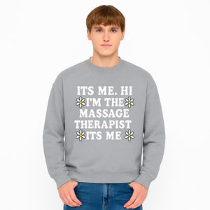 Funny Massage Therapist T-Shirt | It's Me, Hi | Floral Design | Cute Gift for Wellness Lovers - Sweatshirt 1758350851038.jpg