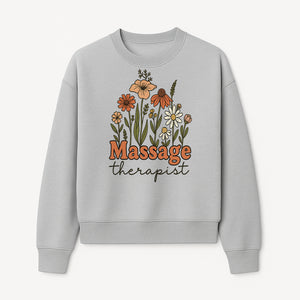 Floral Massage Therapist Design | Spa Decor | Wellness Gift | Handmade Art Print | Relaxation Therapy Decor | Gift for Massage Therapists - Sweatshirt 1758350855739.jpg
