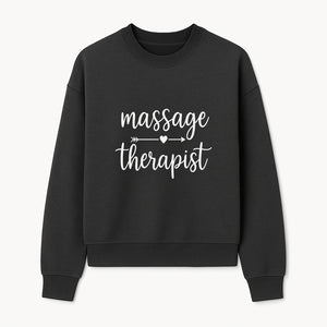 Massage Therapist Sign - Elegant Handwritten Decor for Spa, Wellness Center or Home Treatment Room - Sweatshirt 1758350855882.jpg