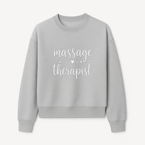 Massage Therapist Sign - Elegant Handwritten Decor for Spa, Wellness Center or Home Treatment Room - Sweatshirt 1758350856163.jpg
