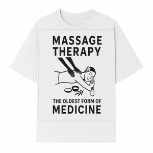 Massage Therapy Art Print - The Oldest Form of Medicine - Wellness Decor for Spa, Home, or Office - T-shirt 1758350857278.jpg