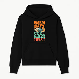 Warm Days Cool Massage Therapist T-Shirt | Relaxation Beach Vibes | Gift for Massage Professionals and Spa Lovers - Hoodie 1758350857596.jpg