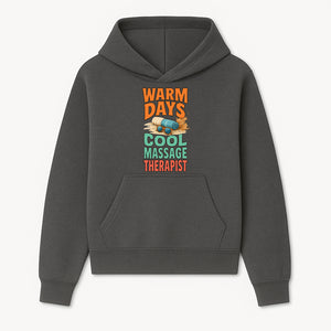Warm Days Cool Massage Therapist T-Shirt | Relaxation Beach Vibes | Gift for Massage Professionals and Spa Lovers - Hoodie 1758350857771.jpg