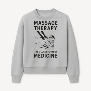 Massage Therapy Art Print - The Oldest Form of Medicine - Wellness Decor for Spa, Home, or Office - Sweatshirt 1758350859221.jpg