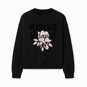 Massage Therapist Floral Sign | Relaxation Decor | Wellness Spa Art | Gift for Massage Professionals | Home or Office Wall Art - Sweatshirt 1758350859654.jpg