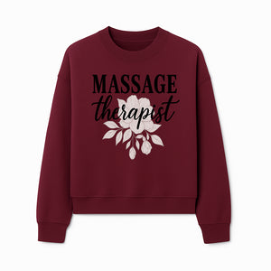 Massage Therapist Floral Sign | Relaxation Decor | Wellness Spa Art | Gift for Massage Professionals | Home or Office Wall Art - Sweatshirt 1758350860365.jpg