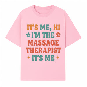 Massage Therapist I'm Here Sign | Fun Practicing Massage Therapy Decor | Cute Home Office Wall Art - T-shirt 1758350860655.jpg
