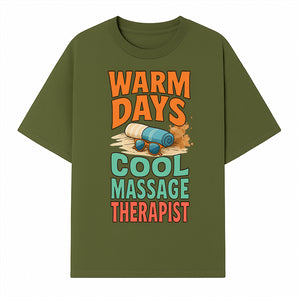 Warm Days Cool Massage Therapist T-Shirt | Relaxation Beach Vibes | Gift for Massage Professionals and Spa Lovers - T-shirt 1758350860824.jpg