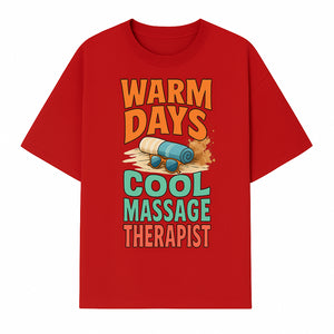 Warm Days Cool Massage Therapist T-Shirt | Relaxation Beach Vibes | Gift for Massage Professionals and Spa Lovers - T-shirt 1758350861648.jpg