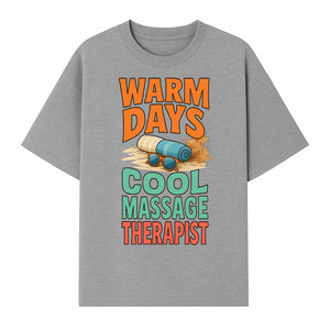 Warm Days Cool Massage Therapist T-Shirt | Relaxation Beach Vibes | Gift for Massage Professionals and Spa Lovers - T-shirt 1758350861792.jpg