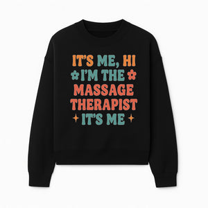 Massage Therapist I'm Here Sign | Fun Practicing Massage Therapy Decor | Cute Home Office Wall Art - Sweatshirt 1758350862828.jpg