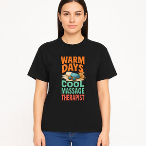 Warm Days Cool Massage Therapist T-Shirt | Relaxation Beach Vibes | Gift for Massage Professionals and Spa Lovers - T-shirt 1758350863202.jpg
