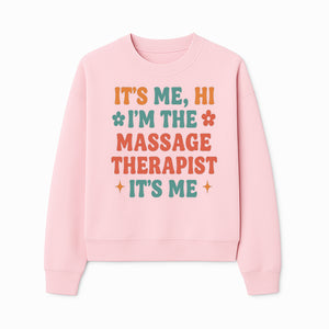 Massage Therapist I'm Here Sign | Fun Practicing Massage Therapy Decor | Cute Home Office Wall Art - Sweatshirt 1758350863528.jpg