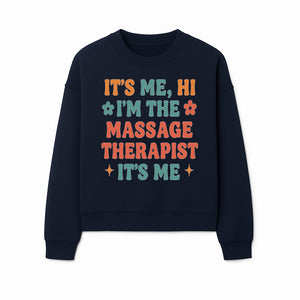 Massage Therapist I'm Here Sign | Fun Practicing Massage Therapy Decor | Cute Home Office Wall Art - Sweatshirt 1758350863795.jpg