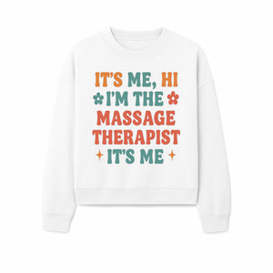 Massage Therapist I'm Here Sign | Fun Practicing Massage Therapy Decor | Cute Home Office Wall Art - Sweatshirt 1758350864178.jpg