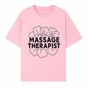Massage Therapist Floral Design T-Shirt, Relaxation Gift for Spa Professionals, Healing Arts Apparel, Custom Therapist Merchandise - T-shirt 1758350882193.jpg