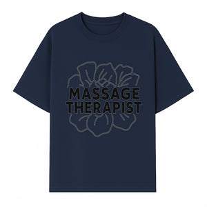 Massage Therapist Floral Design T-Shirt, Relaxation Gift for Spa Professionals, Healing Arts Apparel, Custom Therapist Merchandise - T-shirt 1758350882457.jpg