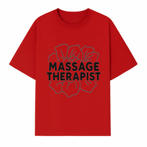 Massage Therapist Floral Design T-Shirt, Relaxation Gift for Spa Professionals, Healing Arts Apparel, Custom Therapist Merchandise - T-shirt 1758350882580.jpg