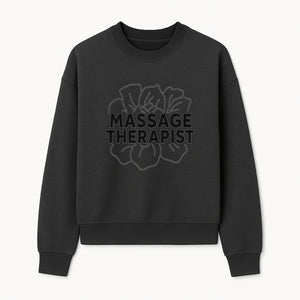 Massage Therapist Floral Design T-Shirt, Relaxation Gift for Spa Professionals, Healing Arts Apparel, Custom Therapist Merchandise - Sweatshirt 1758350884715.jpg