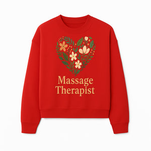Floral Heart Massage Therapist Sign - Elegant Wall Decor for Spa, Wellness Center, or Home Massage Room, Relaxation Gift - Sweatshirt 1758350886036.jpg