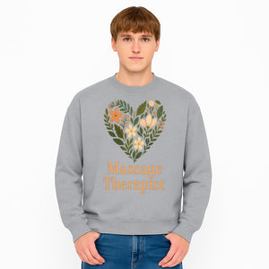Floral Heart Massage Therapist Sign - Elegant Wall Decor for Spa, Wellness Center, or Home Massage Room, Relaxation Gift - Sweatshirt 1758350887441.jpg