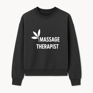 Massage Therapist Sign with Leaf Design, Wellness Studio Decor, Spa Signage, Relaxation Decor, Complementary Therapy Artwork - Sweatshirt 1758350894095.jpg