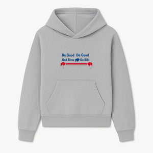 Buffalo Bills Motivational Wall Art - Be Good Do Good God Bless Go Bills - Sports Fan Home Decor, Team Spirit Sign - Hoodie 1758559965224.jpg