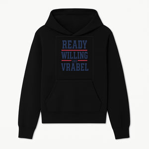 Custom Ready, Willing, and Vrabel Sports Team Graphic Tee | Motivational Shirt for Fans | Casual Wear - Hoodie 1758559969588.jpg