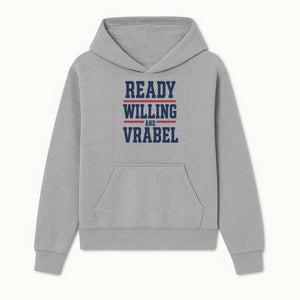 Custom Ready, Willing, and Vrabel Sports Team Graphic Tee | Motivational Shirt for Fans | Casual Wear - Hoodie 1758559969938.jpg