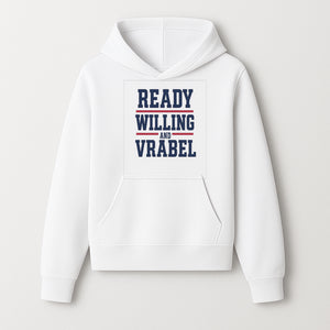 Custom Ready, Willing, and Vrabel Sports Team Graphic Tee | Motivational Shirt for Fans | Casual Wear - Hoodie 1758559970843.jpg