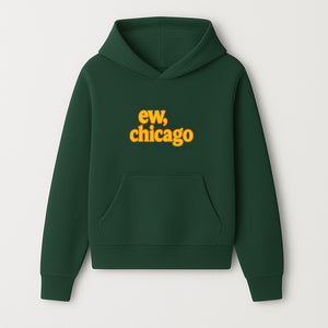 Ew, Chicago Graphic Tee | Trendy Chicago Apparel | Fun Casual Wear | Unique Statement Shirt | Gift for Chicagoans - Hoodie 1758559975253.jpg