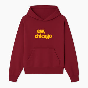 Ew, Chicago Graphic Tee | Trendy Chicago Apparel | Fun Casual Wear | Unique Statement Shirt | Gift for Chicagoans - Hoodie 1758559975736.jpg