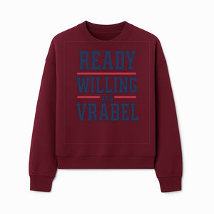 Custom Ready, Willing, and Vrabel Sports Team Graphic Tee | Motivational Shirt for Fans | Casual Wear - Sweatshirt 1758559975838.jpg