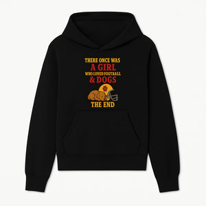 Girl Who Loved Football & Dogs - Cute Pet Lover Sign, Unique Wall Art for Dog Lovers and Football Fans, The End - Hoodie 1758559976772.jpg