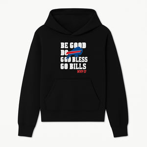 Buffalo Bills MVP 17 Shirt | Be Good, Do Good, God Bless | Football Fan Apparel | Team Spirit Clothing - Hoodie 1758559977893.jpg