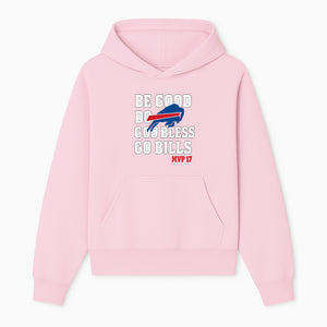 Buffalo Bills MVP 17 Shirt | Be Good, Do Good, God Bless | Football Fan Apparel | Team Spirit Clothing - Hoodie 1758559978573.jpg