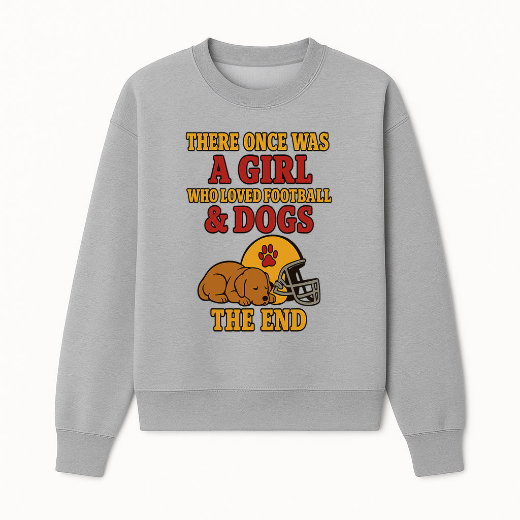 Girl Who Loved Football & Dogs - Cute Pet Lover Sign, Unique Wall Art for Dog Lovers and Football Fans, The End - Sweatshirt 1758559982340.jpg