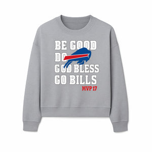 Buffalo Bills MVP 17 Shirt | Be Good, Do Good, God Bless | Football Fan Apparel | Team Spirit Clothing - Sweatshirt 1758559984924.jpg