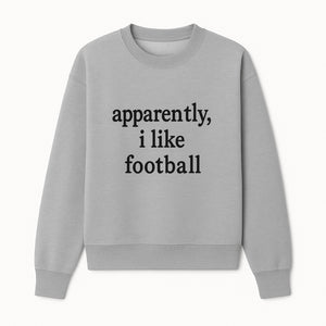 Apparently, I Like Football - Funny Sports Tee for Football Fans, Casual Wear, Perfect Gift for Sports Lovers - Sweatshirt 1758559991515.jpg